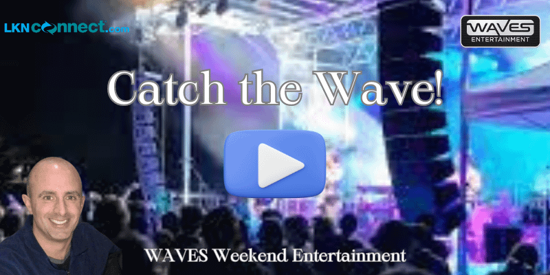 Catch the Wave - Entertainment Schedule