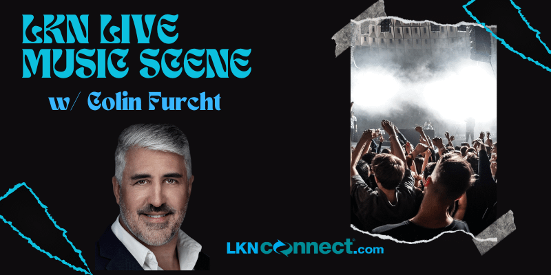 LKN Live Music Scene w/ Colin Furcht