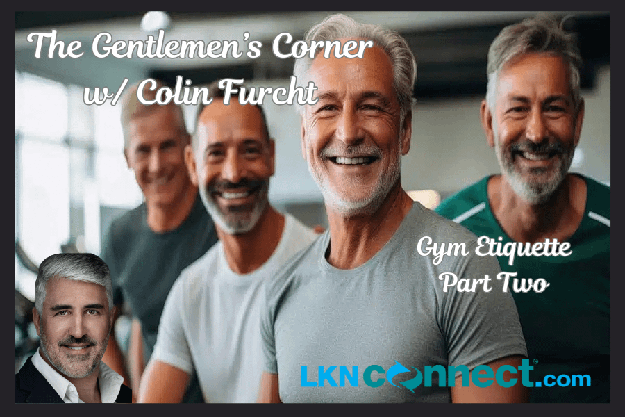 Gentlemen's Corner w. Colin Furcht