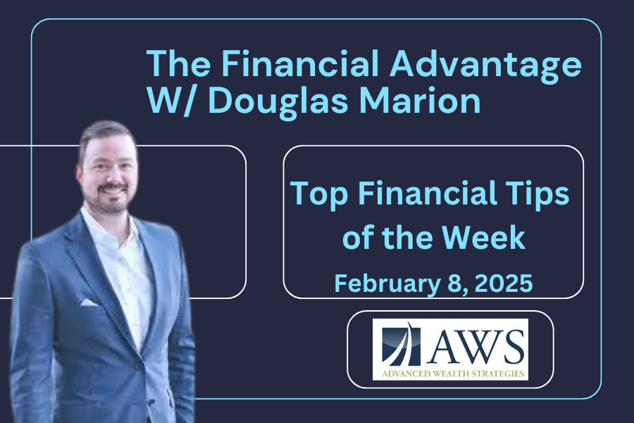 Financial Advantage Feb. 8th 2025