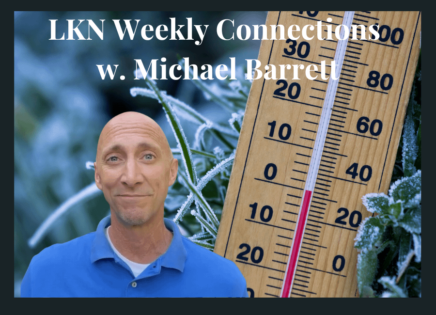 Michael Barrett's Weekly Connections