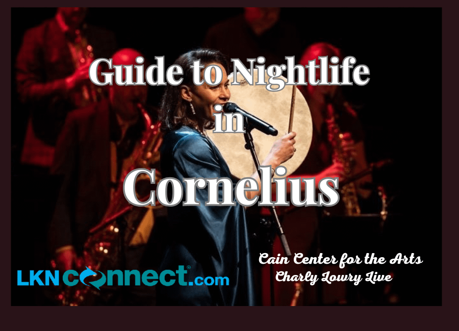 Guide tp Nightlife in Cornelius
