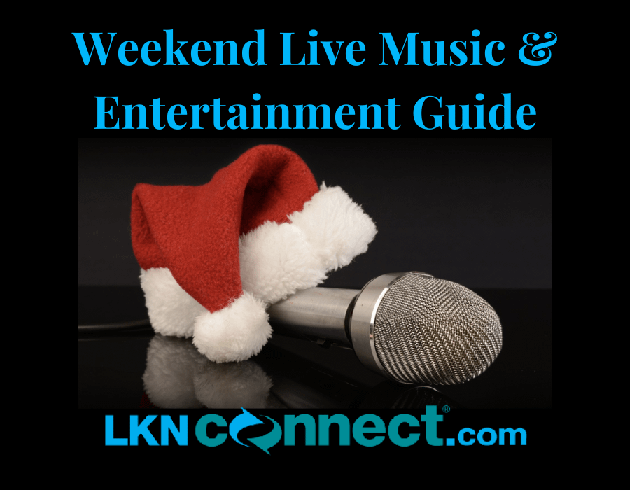 The Weekend Calendar of Events - Live Music & Entertainment