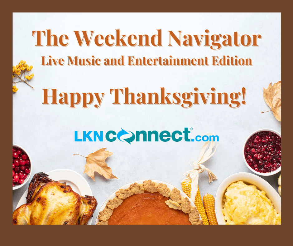 The Weekend Navigator - Live Music & Entertainment Edition