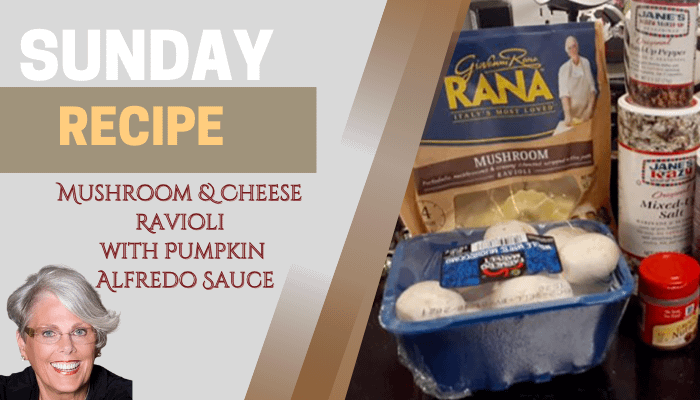 Sunday Recipe - Mushroom & Cheese Ravioli with Pumpkin Sauce