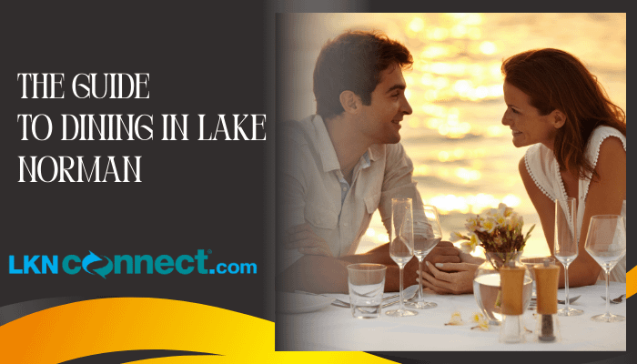 The Guide to Dining in Lake Norman