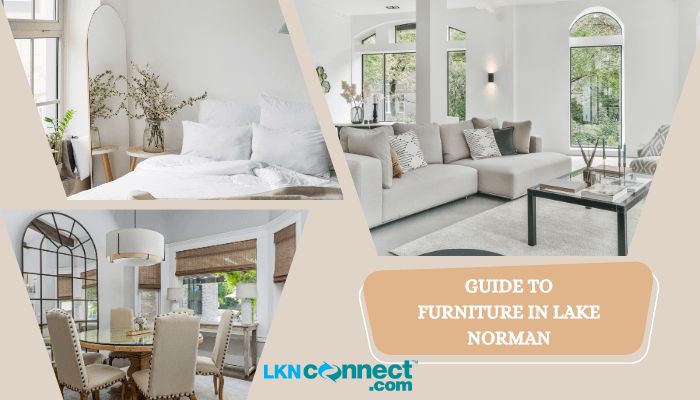 Guide to Furniture Shoppiing in Lake Norman