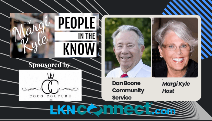 People in the Know with Margi Kyle: Special Guest: Dan Boone - Huntersville Community Service