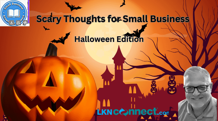 Scary Thoughts for Small Business - Halloween Edition