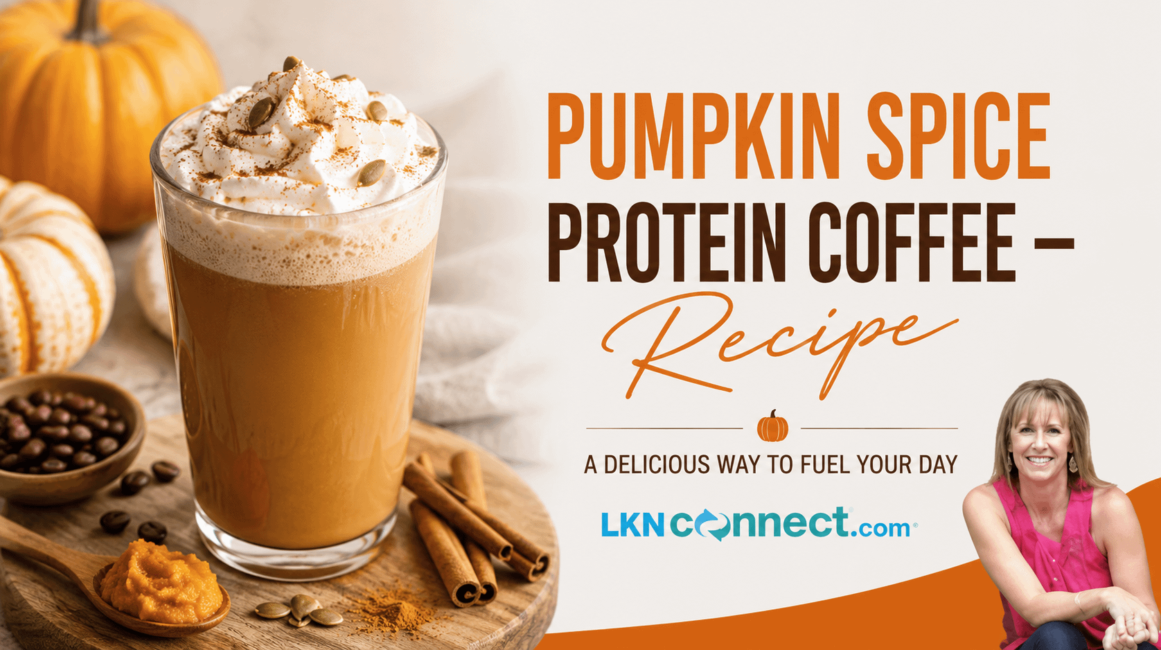 Karen Anthony -Protein Coffee Recipe
