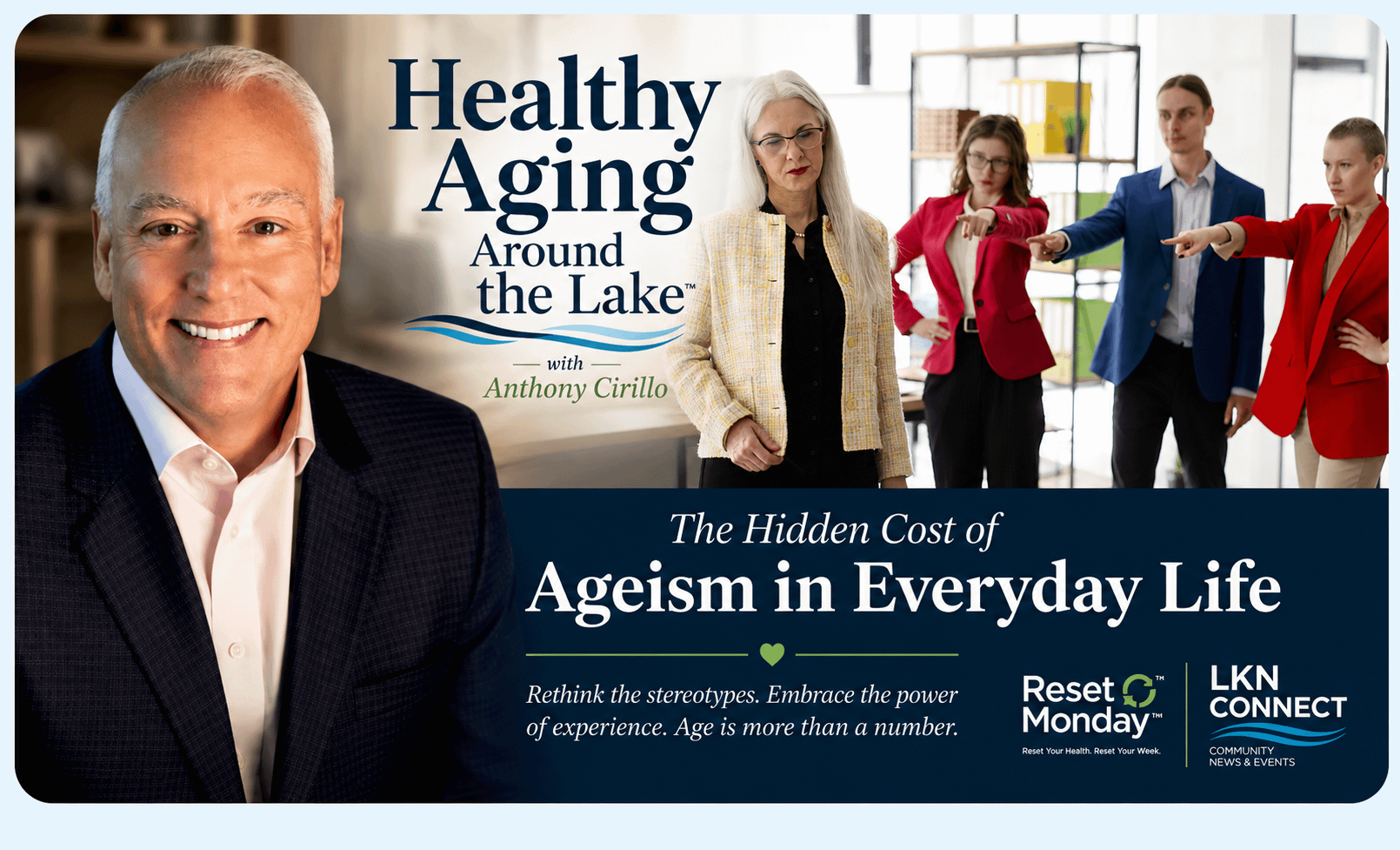 Healthy Aging Around the Lake with Anthony Cirillo