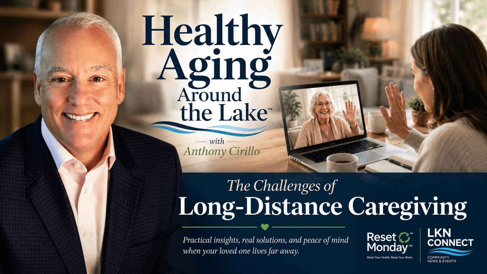 Healthy Aging Around the Lake with Anthony Cirillo