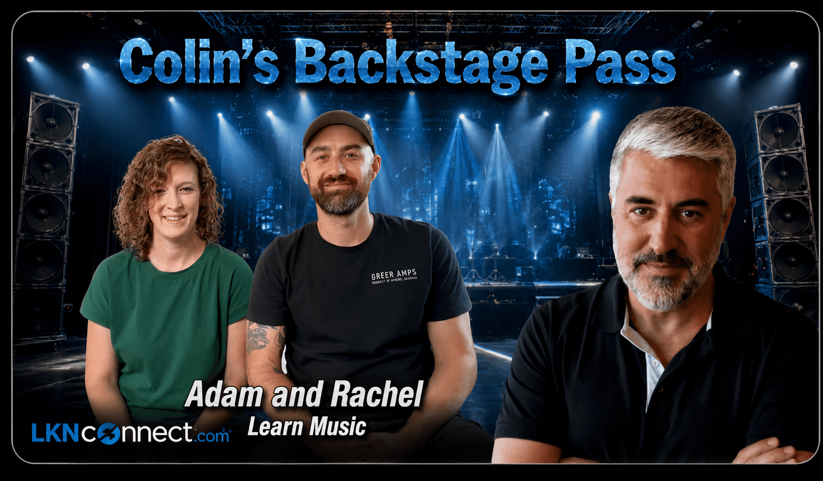 Colin's Backstage Pass with Colin Furcht