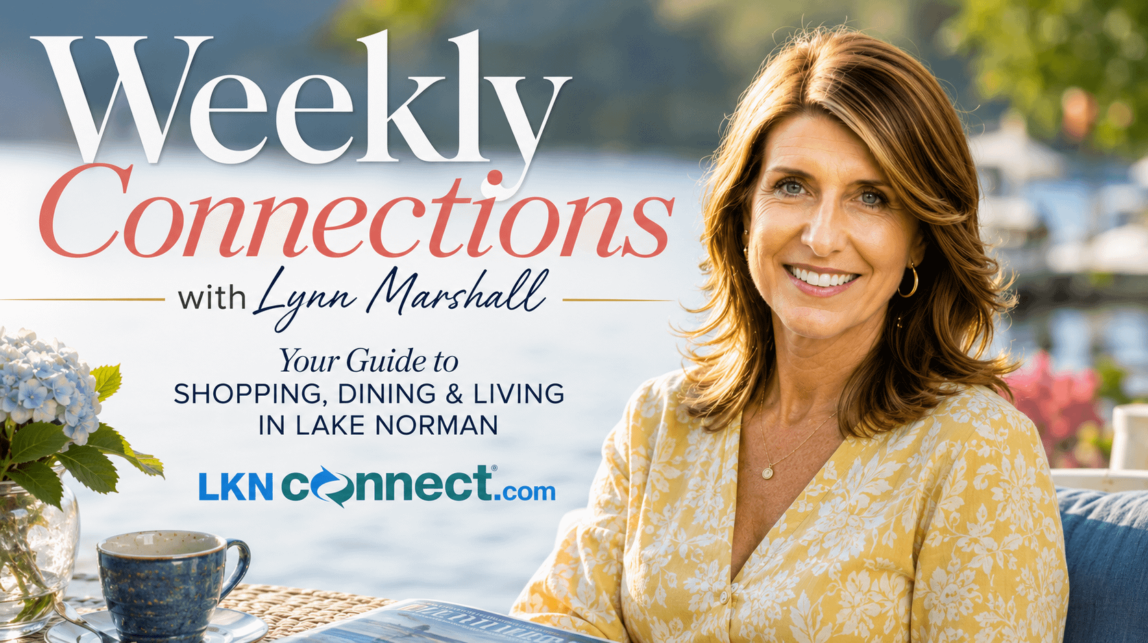 Weekly Connections with Lynn Marshall July 5th