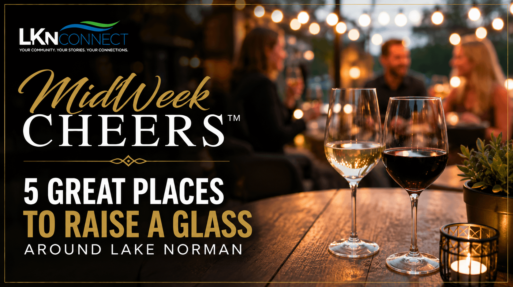 MidWeek Cheers Around Lake Norman