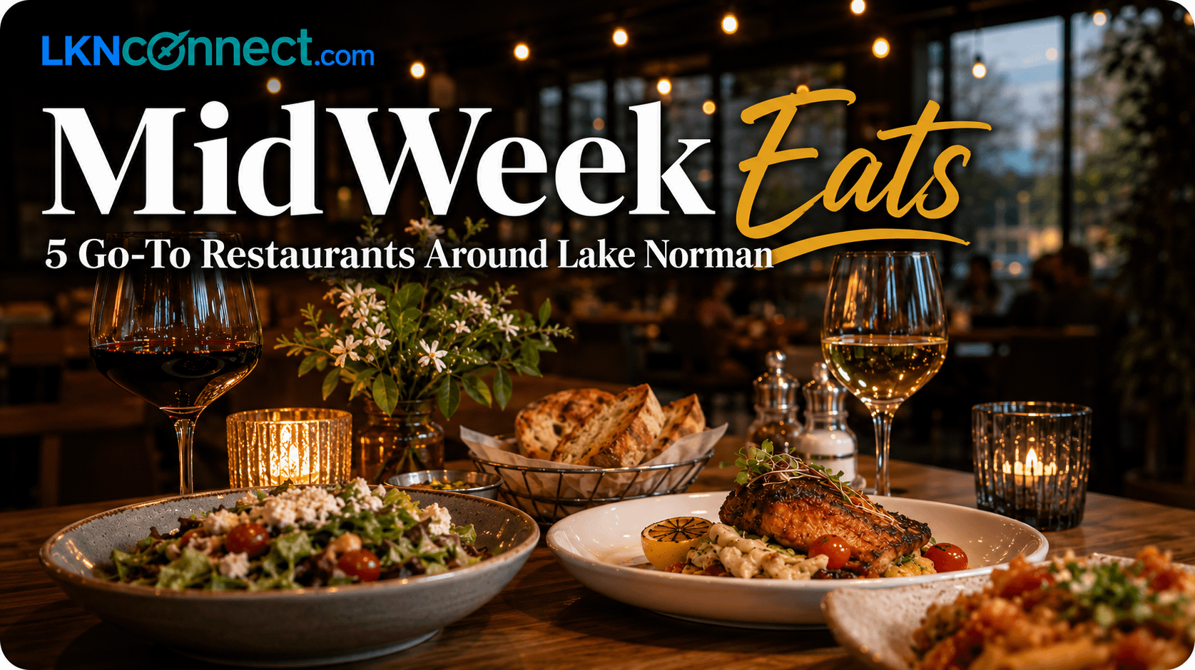 MidWeek Eats: 5 Go-To Restaurants Around Lake Norman