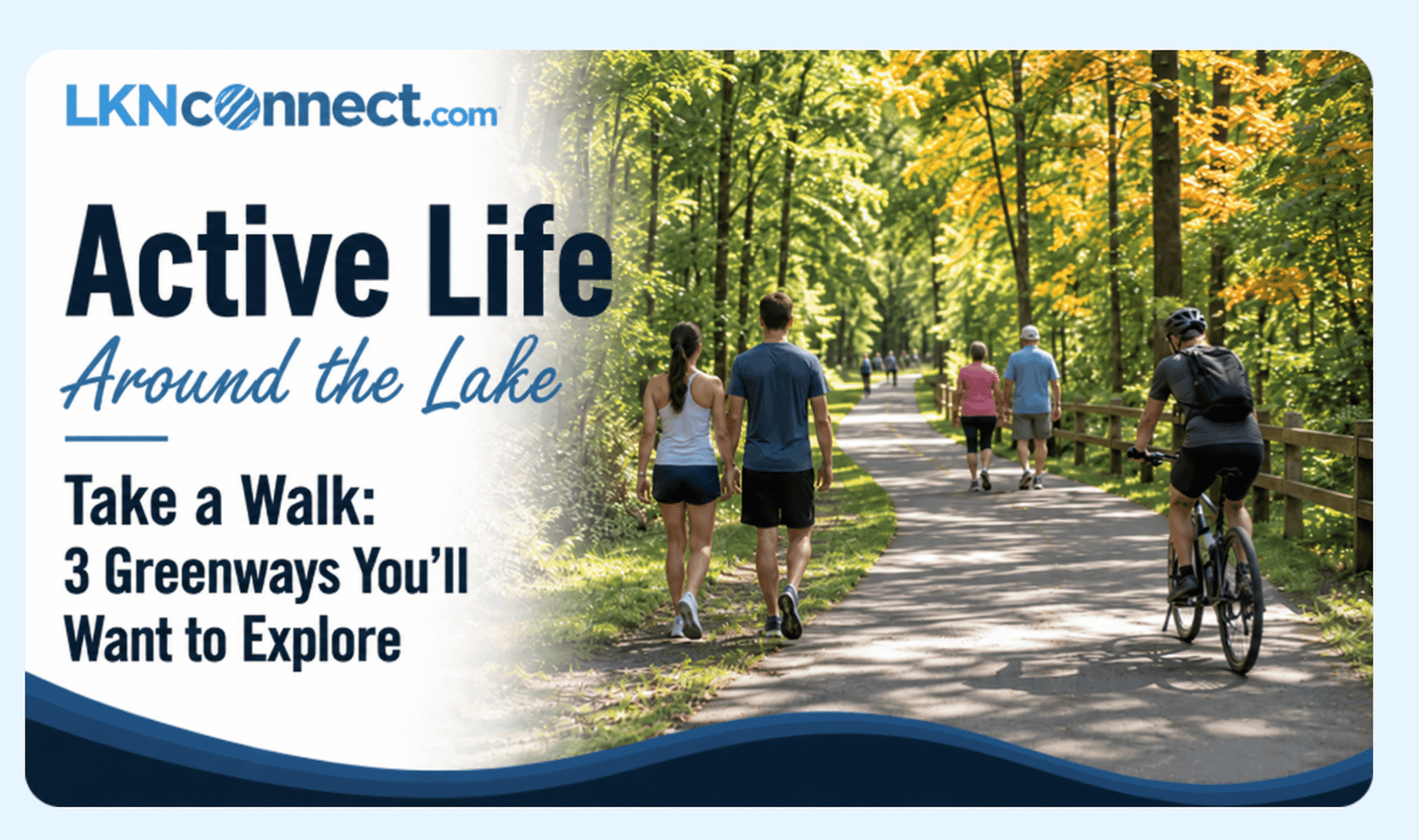 Active Life Around the Lake