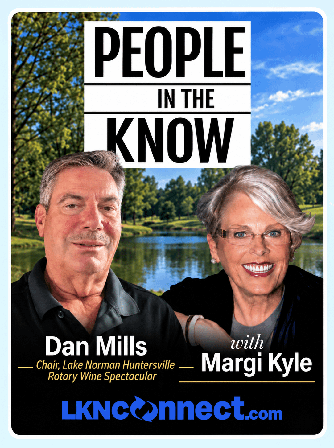 People in the Know with Margi Kyle - Special Guest: Dan Mills