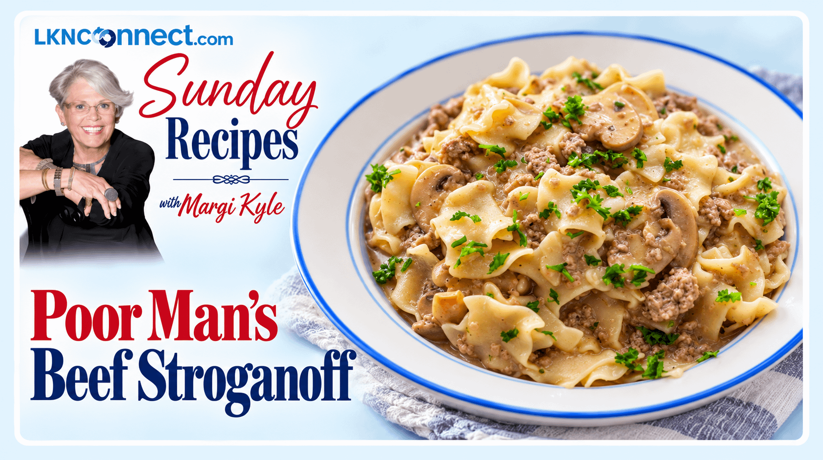 Sunday Recipes with Margi Kyle