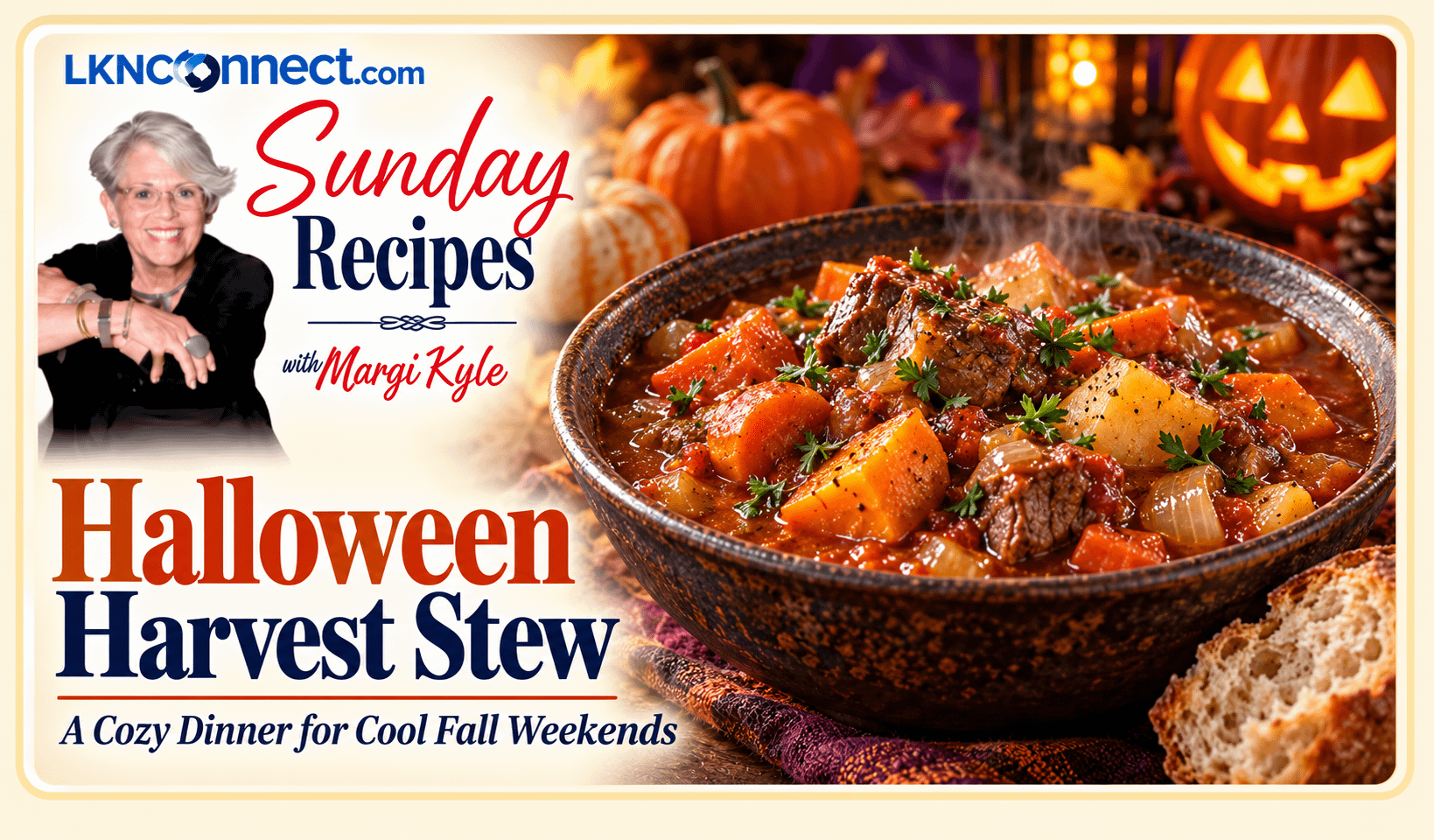 Sunday Recipes with Margi Kyle: Halloween Stew with a Twist