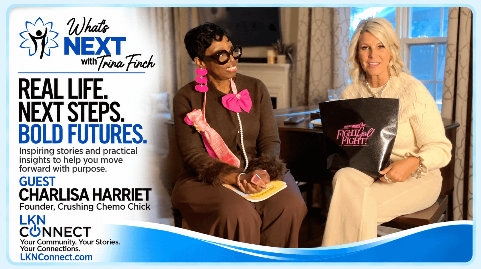 What's Next with Trina Finch: Special Guest Charlisa Harriet