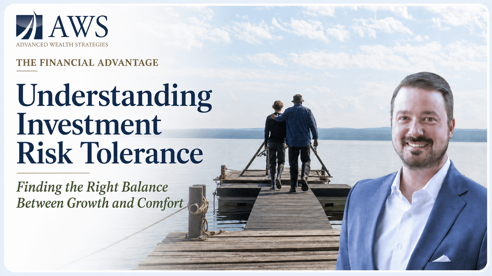 Financial Advantage W/ Douglas Marion: Understanding the Difference Between Risk Tolerance, Risk Capacity, and Financial Goals